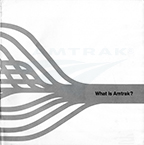 "What is Amtrak?" booklet, 1970s.